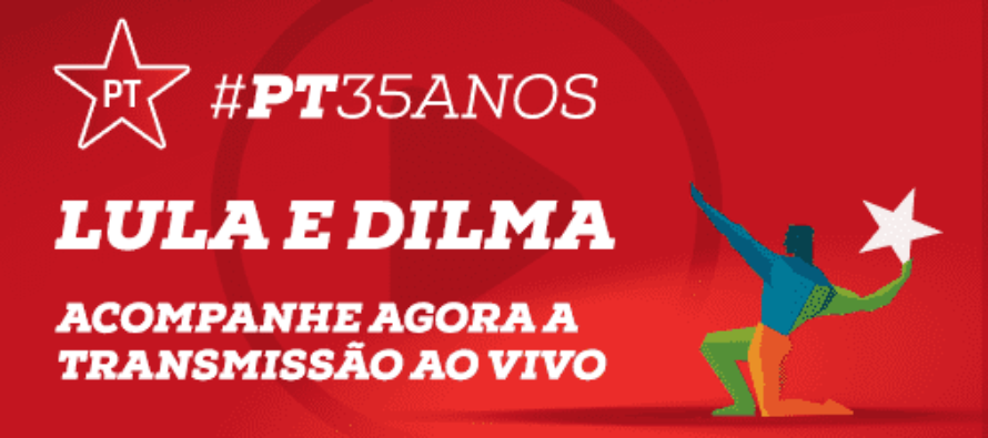 Acompanhe ao vivo: Dilma e Lula no aniversário do PT