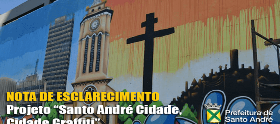 NOTA DE ESCLARECIMENTO – Projeto “Santo André, Cidade Graffitti”