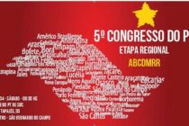 (25/04) Macro ABC organiza Etapa Regional do 5° Congresso do PT