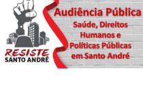 Audiência Pública sobre Saúde, Direitos Humanos e Políticas Públicas em Santo André acontece na próxima quarta (20)
