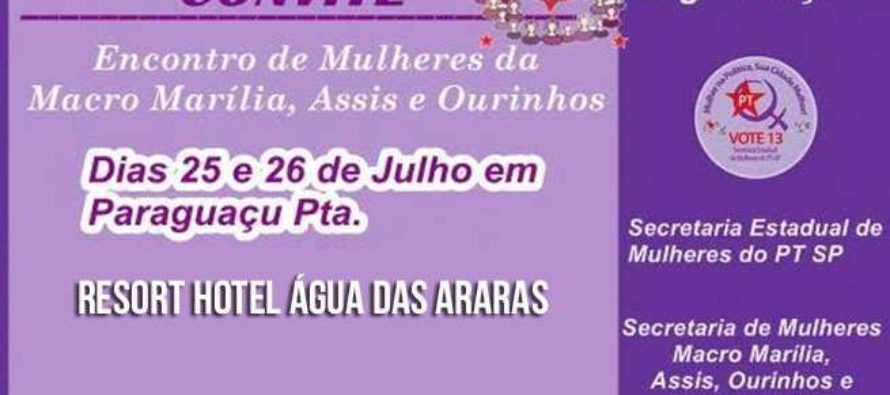 1º Encontro de Mulheres da Macro Marília, Assis e Ourinhos acontece nos dias 25 e 26 de julho