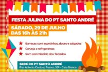 Festa Julina do PT Santo André acontece no próximo sábado (29)