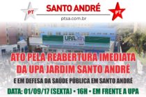 PT Santo André convoca população para Ato em Defesa da Saúde e pela reabertura da UPA nesta sexta (1º)