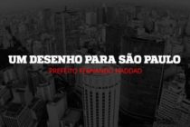 Fernando Haddad: Um desenho para São Paulo