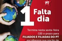 ATENÇÃO! Prazo para opção setorial do PT termina nesta sexta (18)