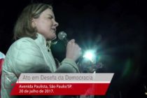 Gleisi Hoffmann | Ato em defesa da Democracia