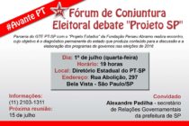 PT-SP: Fórum de Conjuntura debate “Projeto SP” nesta quarta (1º)