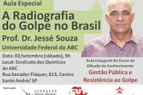 PARTICIPE! Aula inaugural do Curso de Gestão Pública e Resistência ao Golpe acontece neste sábado (2) em Santo André (SP)