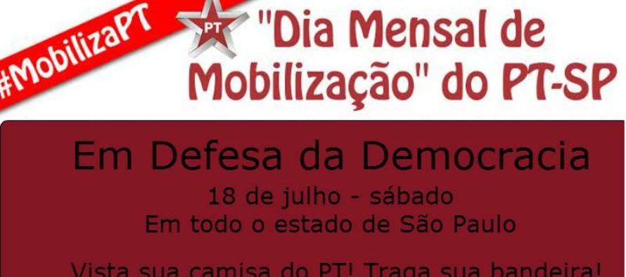 PT-SP realiza segunda edição do #DiadeMobilizaçãoPTSP neste sábado (18)