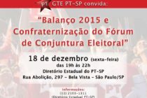 #FórumDeConjuntura: PT-SP apresenta Prestação de Contas 2015 do Fórum de Conjuntura Eleitoral