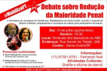 PT Santo André promove debate sobre a Redução da Maioridade Penal nesta quinta (16)