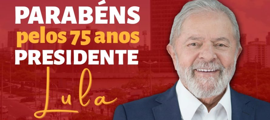 75 ANOS E MUITAS CONQUISTAS PARA SANTO ANDRÉ. PARABÉNS, LULA.